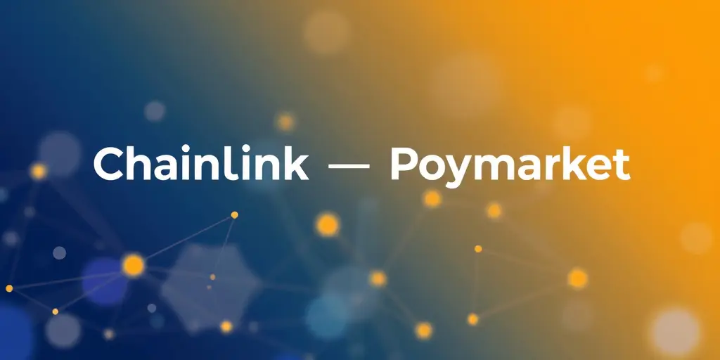 Chainlink & Polymarket: Präzisere Prognosen